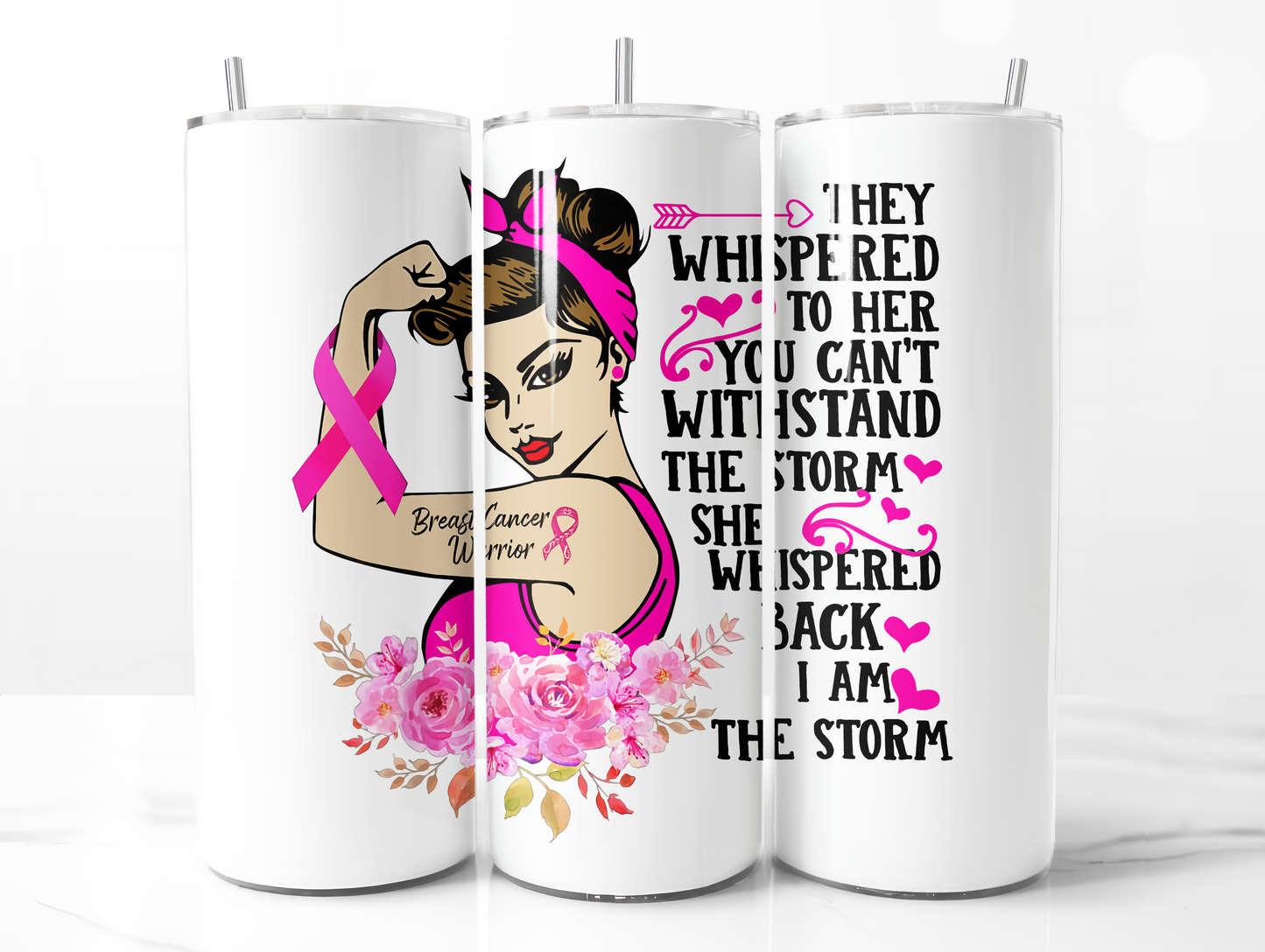 Copy of 20oz "I am the storm" Breast Cancer Awareness Tumbler