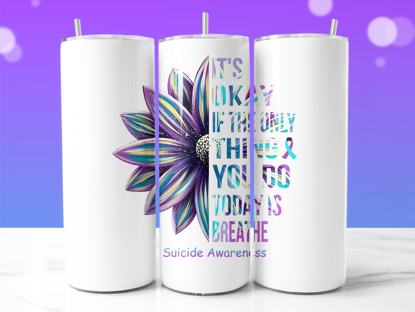 20oz "Just Breath" Suicide Awareness Tumbler