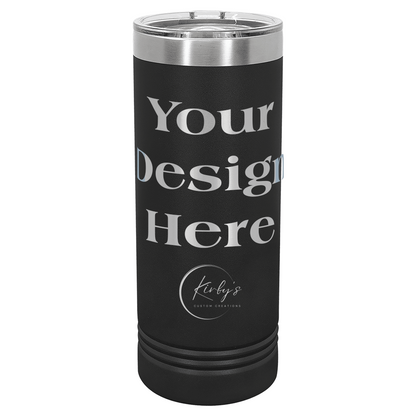 22oz Customizable Skinny Tumbler