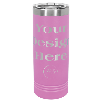 22oz Customizable Skinny Tumbler