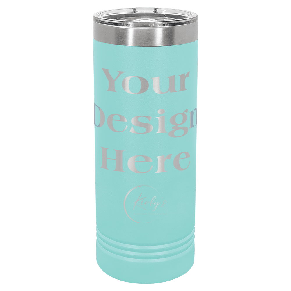 22oz Customizable Skinny Tumbler